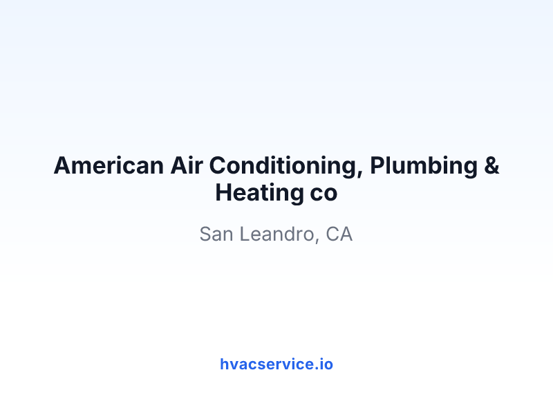 American Air Conditioning, Plumbing & Heating co
