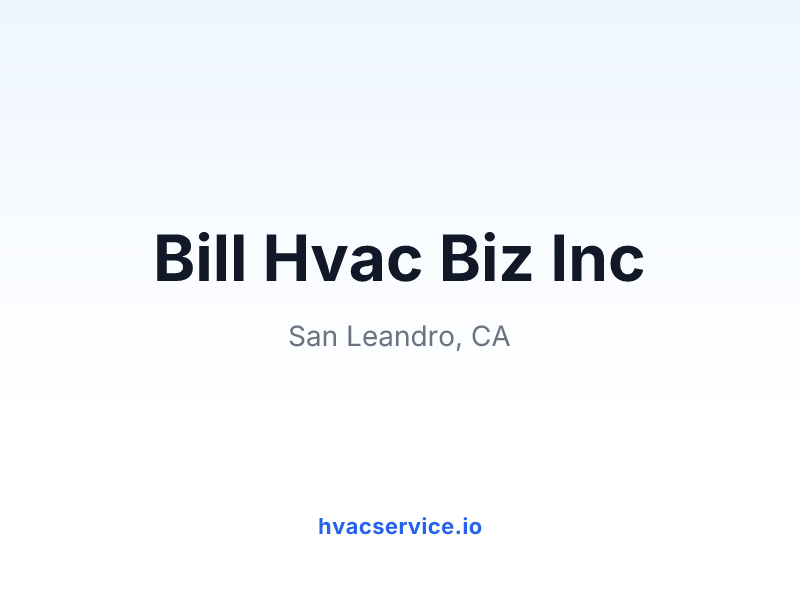 Bill Hvac Biz Inc