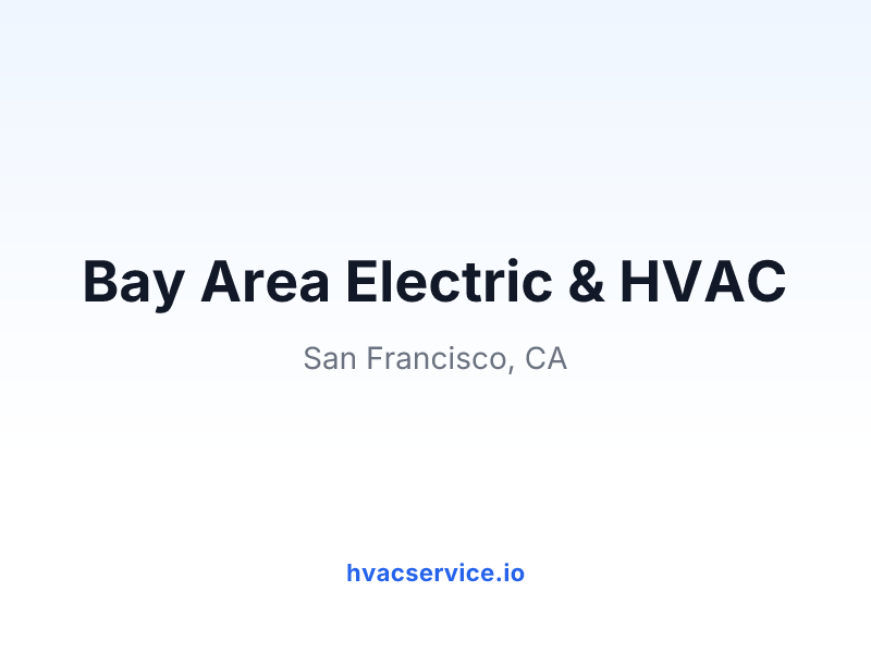 Bay Area Electric & HVAC