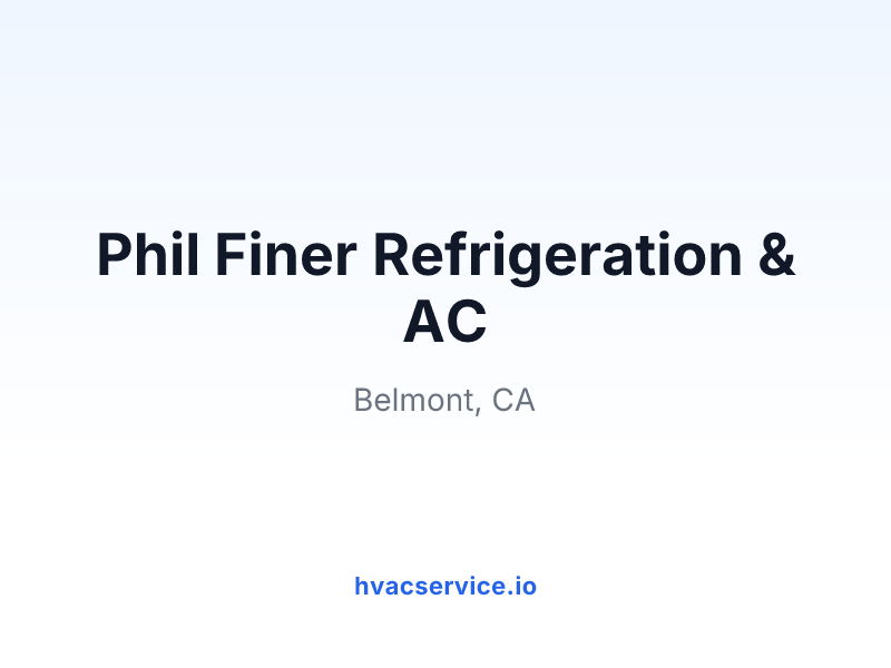 Phil Finer Refrigeration & AC