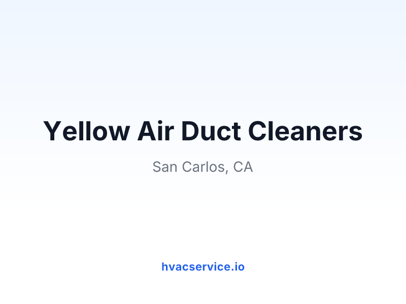 Yellow Air Duct Cleaners