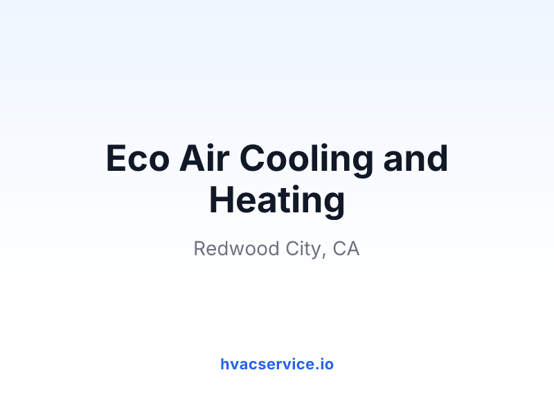 Eco Air Cooling and Heating