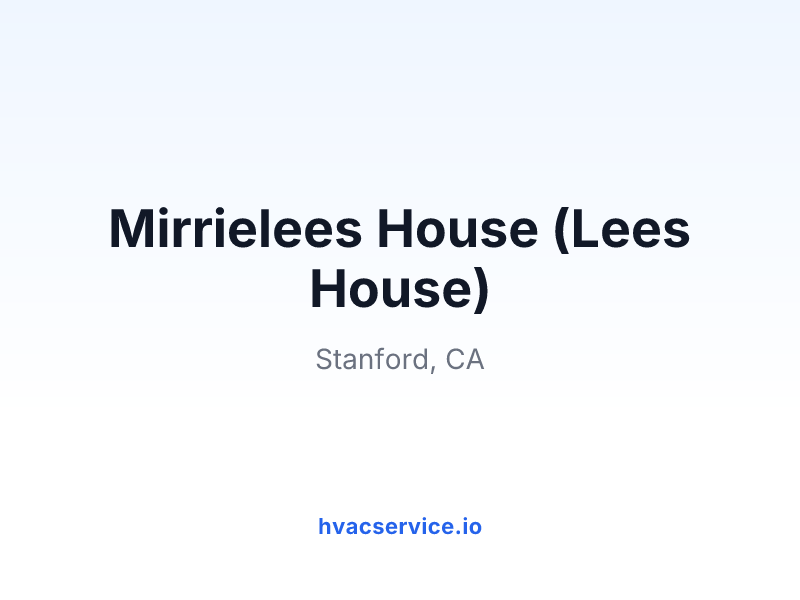 Mirrielees House (Lees House)