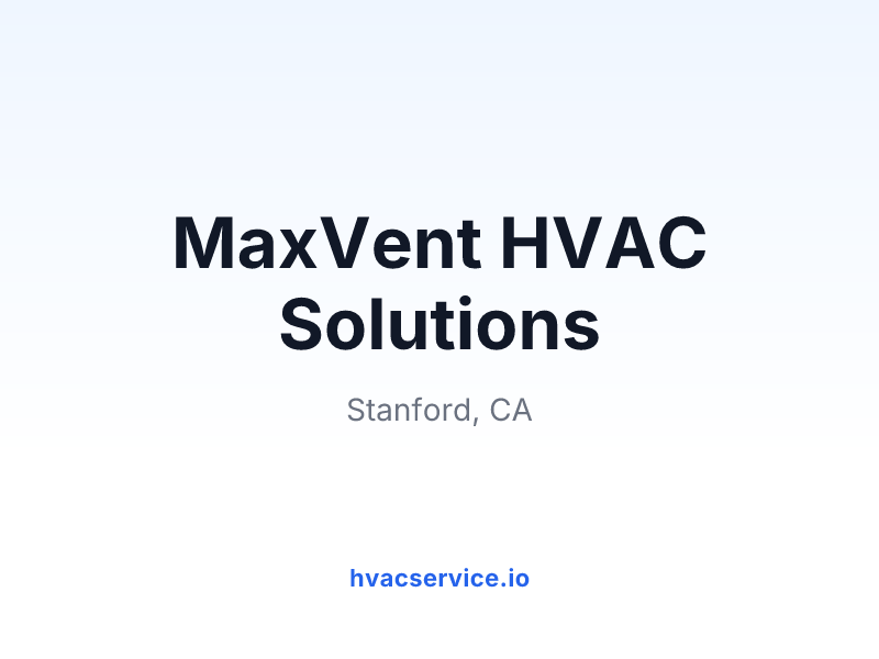 MaxVent HVAC Solutions