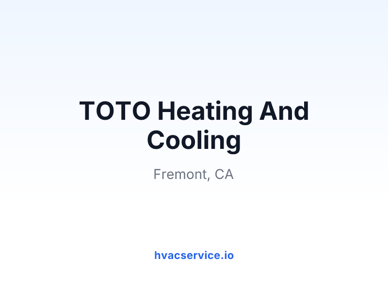 TOTO Heating And Cooling