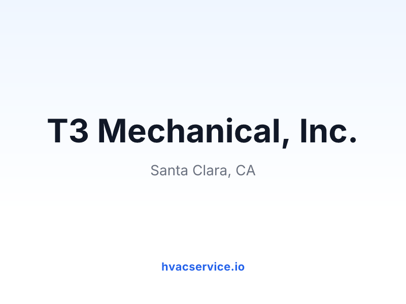 T3 Mechanical, Inc.