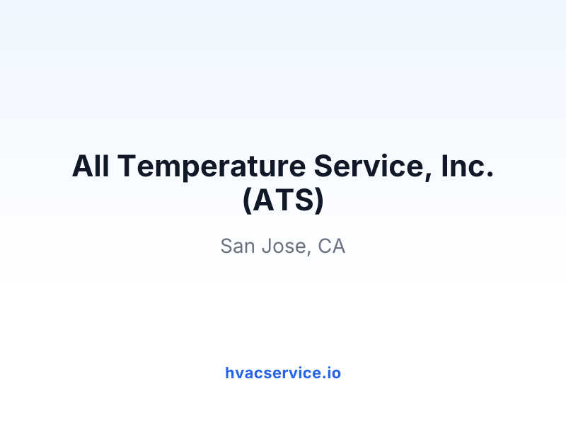 All Temperature Service, Inc. (ATS)