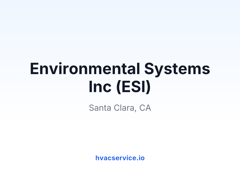 Environmental Systems Inc (ESI)