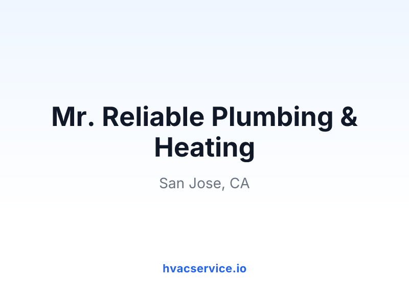 Mr. Reliable Plumbing & Heating