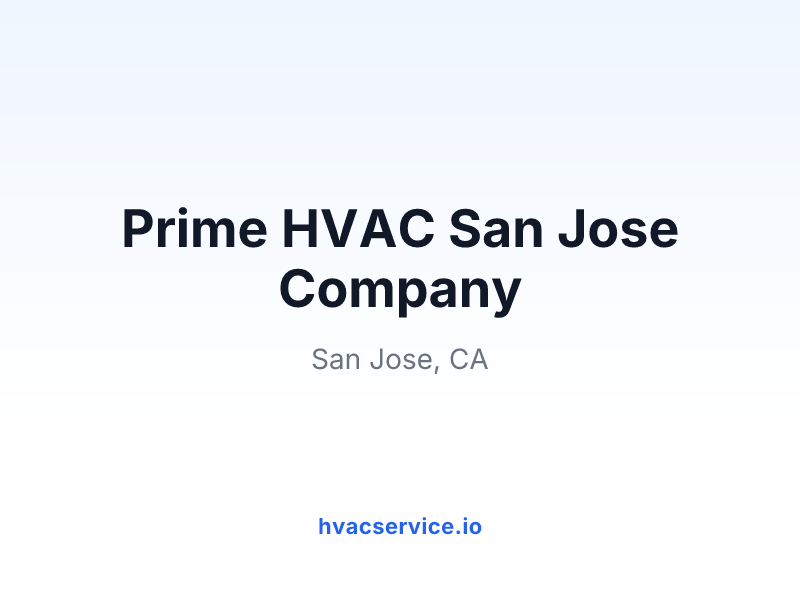 Prime HVAC San Jose Company
