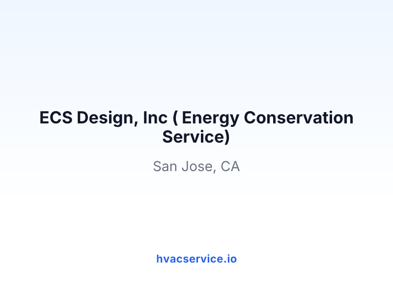 ECS Design, Inc ( Energy Conservation Service)