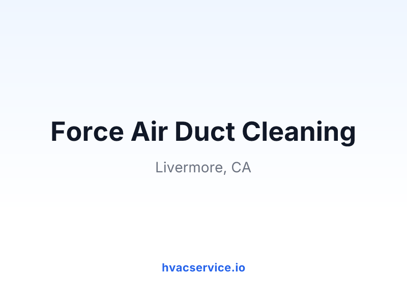 Force Air Duct Cleaning