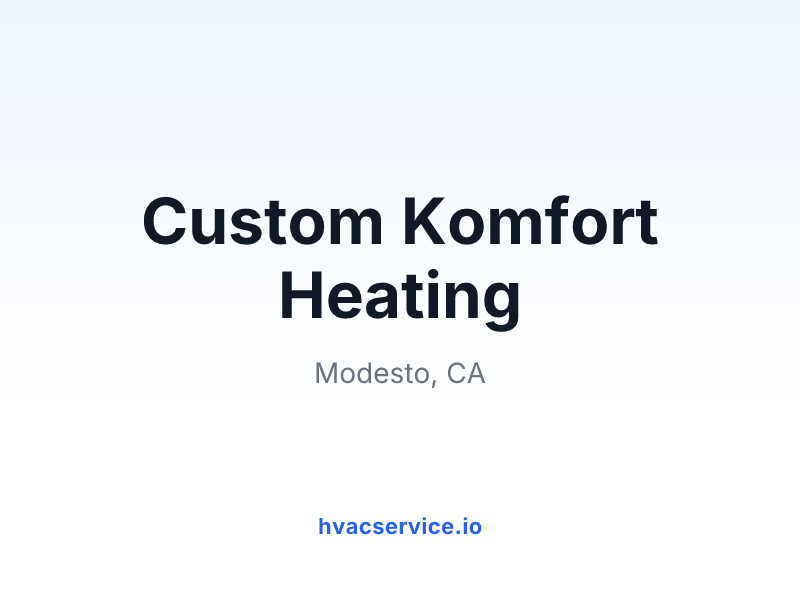 Custom Komfort Heating
