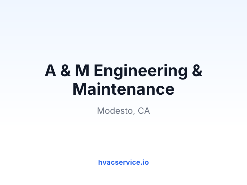 A & M Engineering & Maintenance