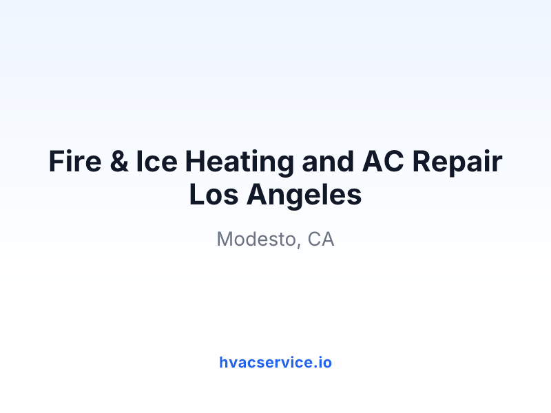 Fire & Ice Heating and AC Repair Los Angeles