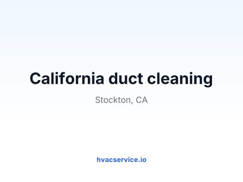 California duct cleaning