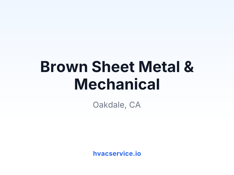 Brown Sheet Metal & Mechanical