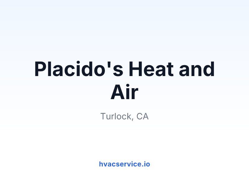 Placido's Heat and Air