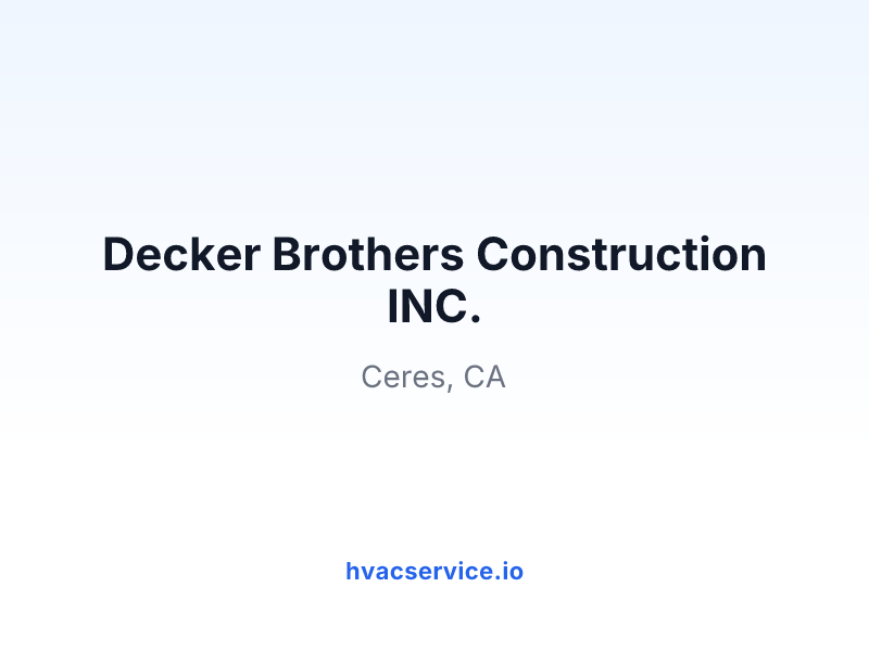 Decker Brothers Construction INC.