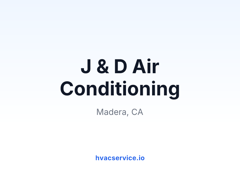 J & D Air Conditioning
