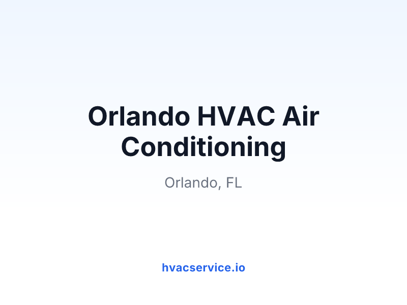 Orlando HVAC Air Conditioning