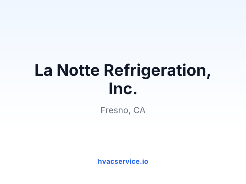 La Notte Refrigeration, Inc.