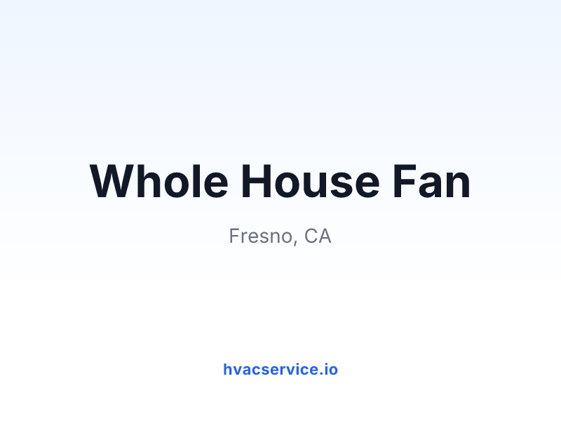 Whole House Fan