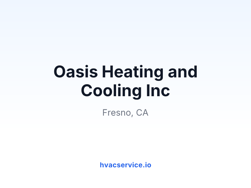 Oasis Heating and Cooling Inc