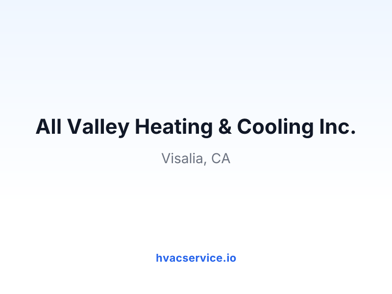 All Valley Heating & Cooling Inc.