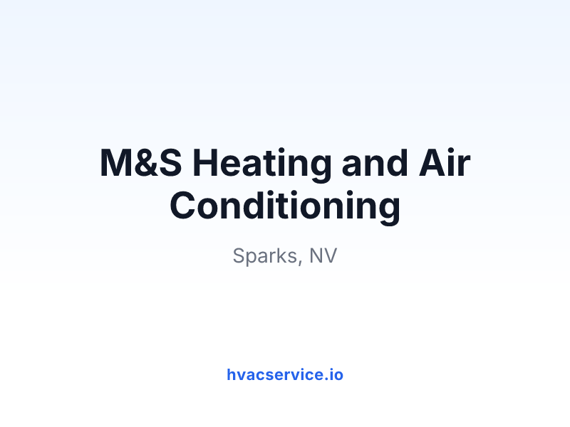 M&S Heating and Air Conditioning