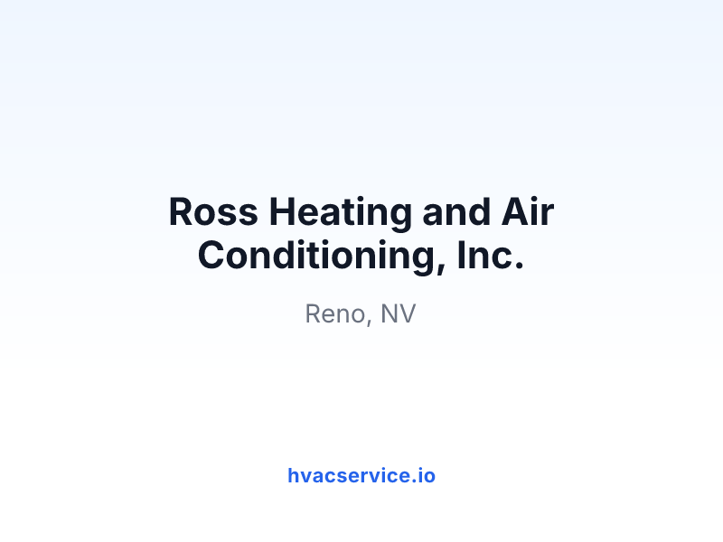 Ross Heating and Air Conditioning, Inc.