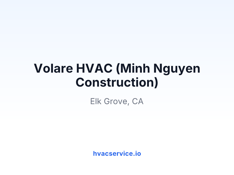 Volare HVAC (Minh Nguyen Construction)