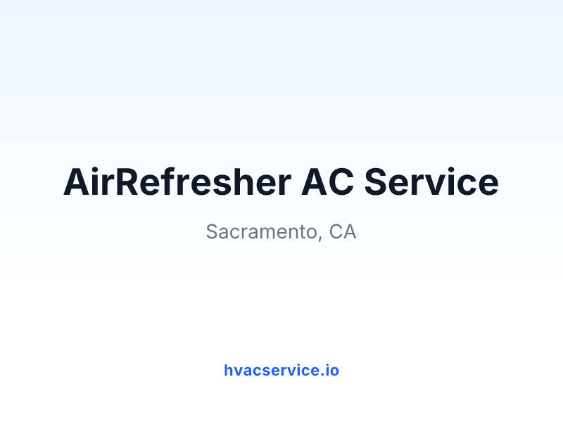 AirRefresher AC Service