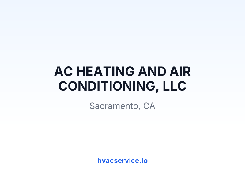 AC HEATING AND AIR CONDITIONING, LLC