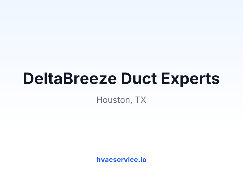 DeltaBreeze Duct Experts