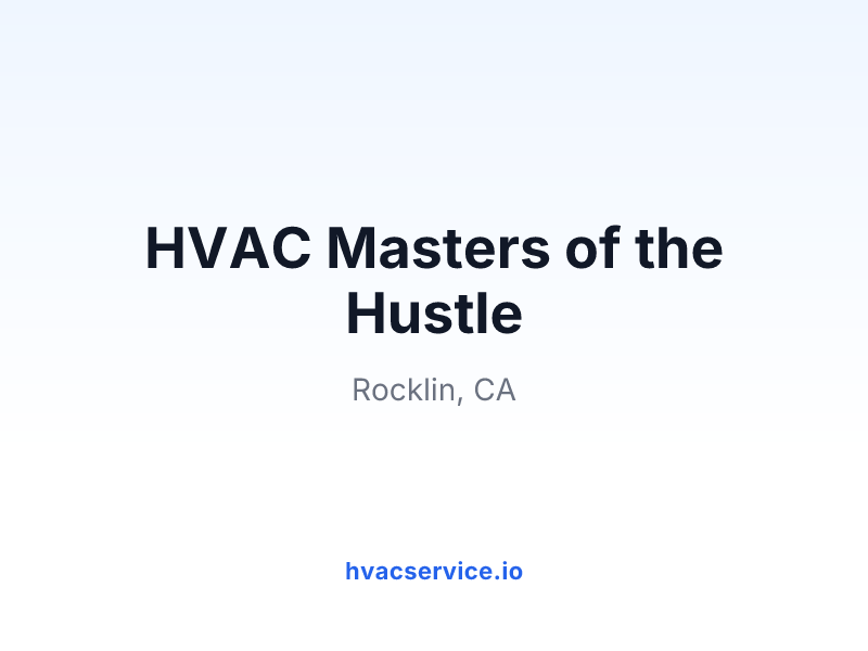 HVAC Masters of the Hustle