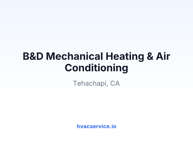 B&D Mechanical Heating & Air Conditioning
