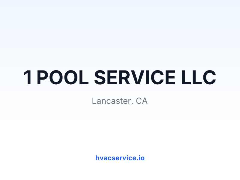 1 POOL SERVICE LLC