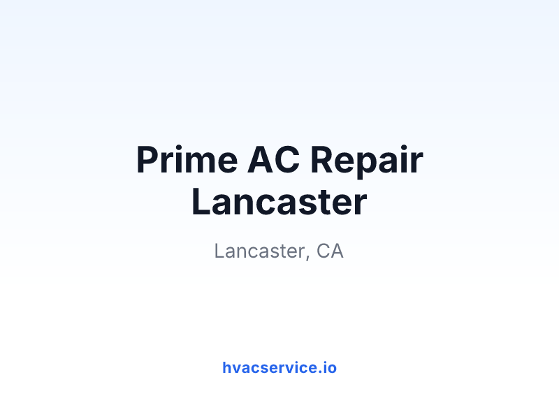 Prime AC Repair Lancaster