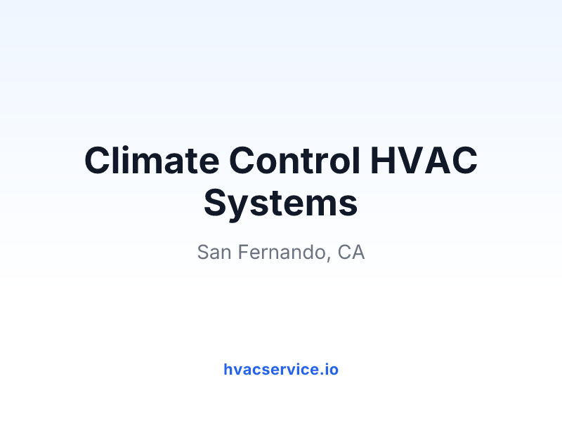 Climate Control HVAC Systems