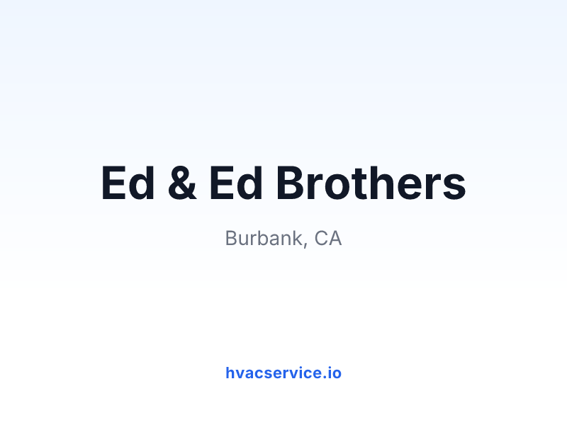 Ed & Ed Brothers