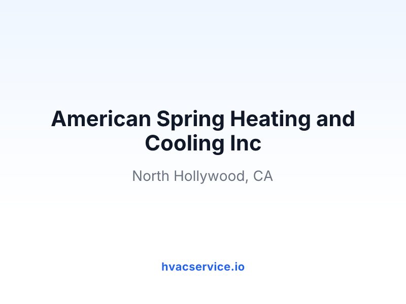 American Spring Heating and Cooling Inc