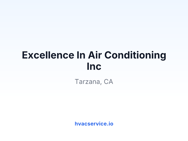 Excellence In Air Conditioning Inc