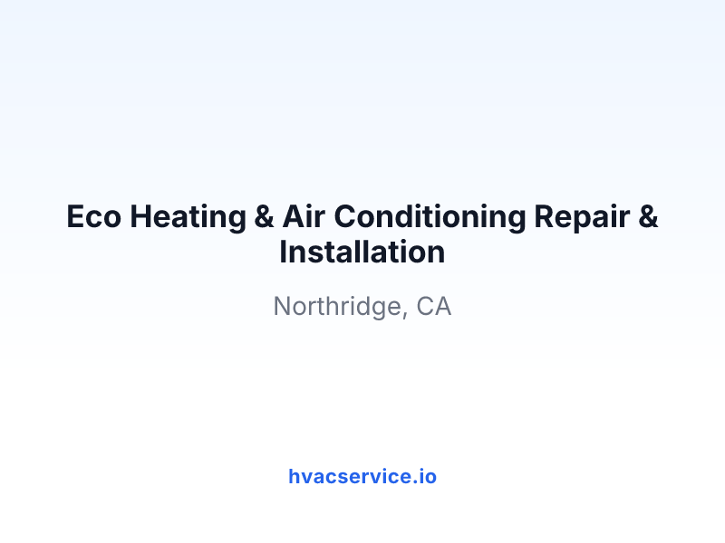 Eco Heating & Air Conditioning Repair & Installation
