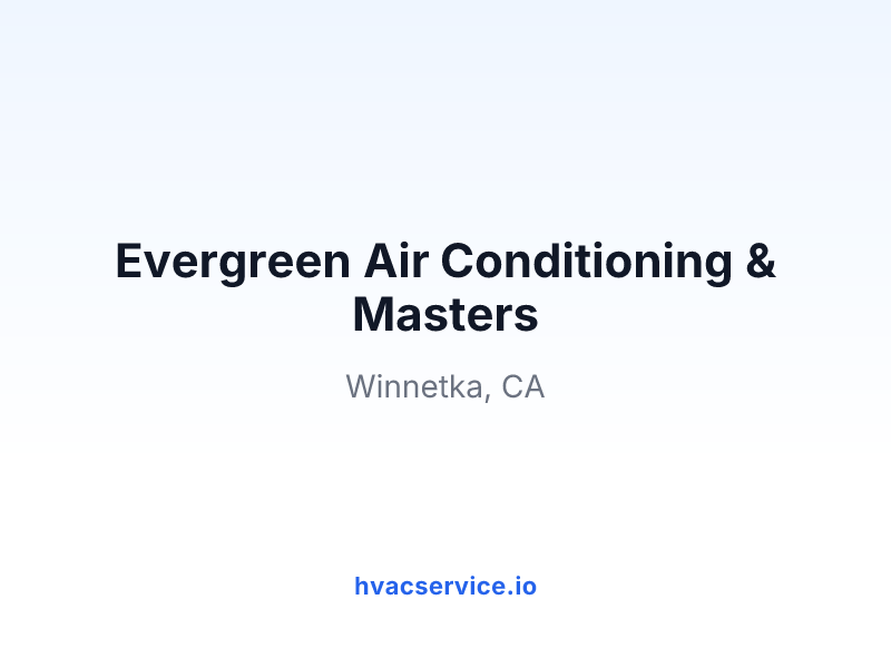 Evergreen Air Conditioning & Masters