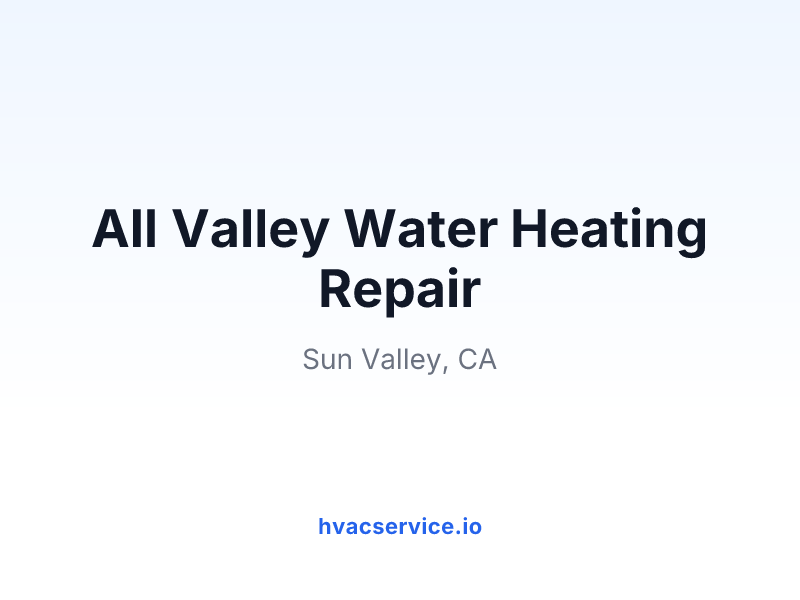 All Valley Water Heating Repair