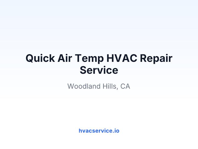 Quick Air Temp HVAC Repair Service