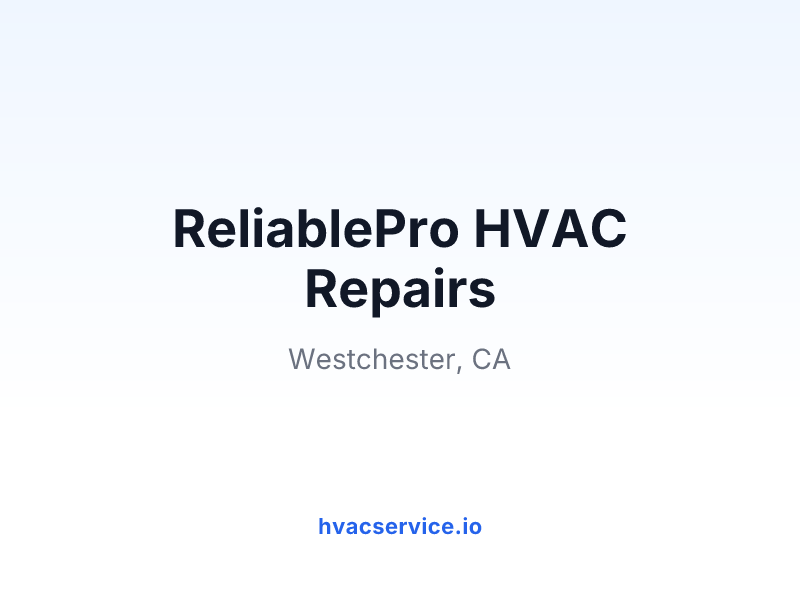 ReliablePro HVAC Repairs