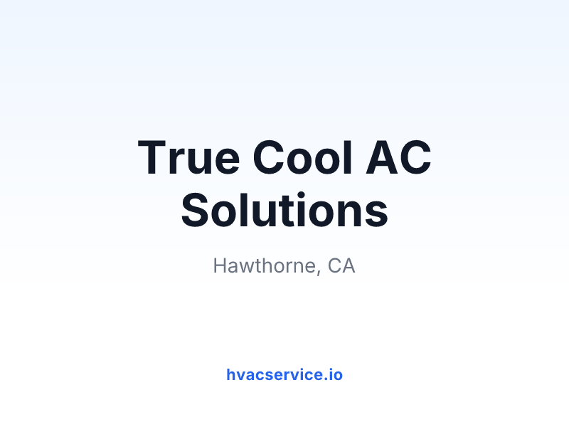 True Cool AC Solutions
