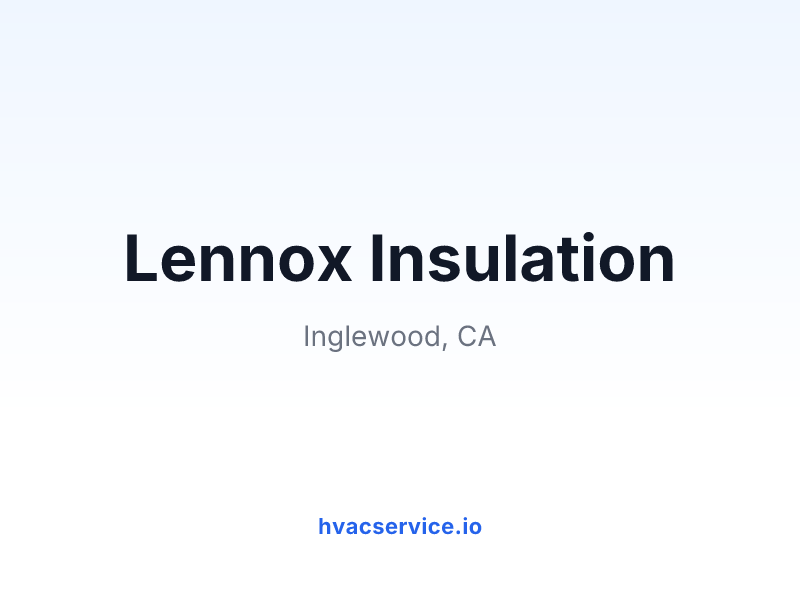 Lennox Insulation